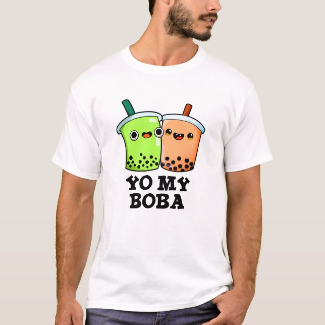 Camiseta Yo My Boba Funny Boba Tea Pun (Frente)