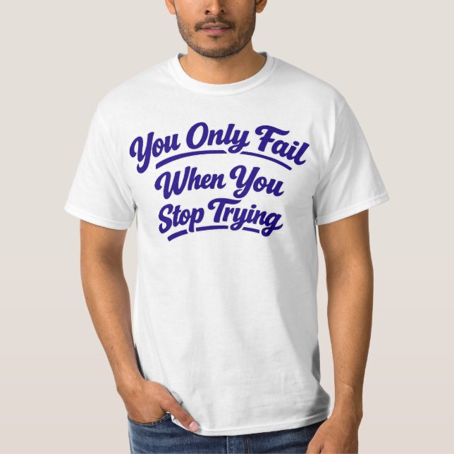Camiseta Yo only fail T-Shirt (Frente)