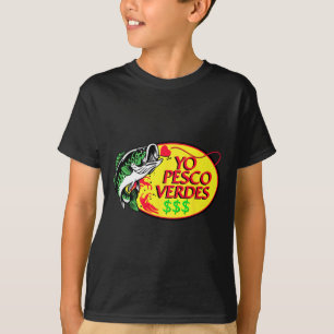 Camiseta Yo Pesco Verdes Engraçado Dizendo Cinco Poncho Mex