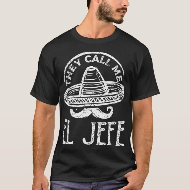 Camiseta Yo Soy El Jefe Dia De Los Muertos Dia Mexicano De (Frente)