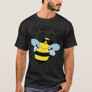 Camiseta Yo Wasp Up Funny Inseto Puns 1
