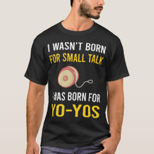 Camiseta Yo Yo-Yo Yo Yo YoYo
