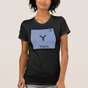 Camiseta Yoenis Nome Química Elemento Tabela Periódica