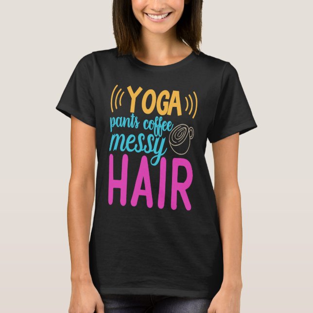 Camiseta Yoga Calça Café Cabelo Mensageiro Mãe (Frente)
