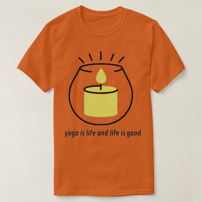 Camiseta yoga é a vida e a vida é um bom presente para ypur (Frente do Design)
