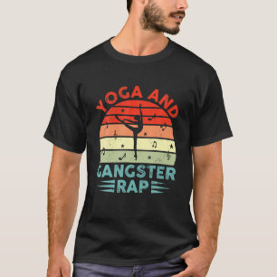 Camiseta Yoga E Gangster Rap Funny Yoga