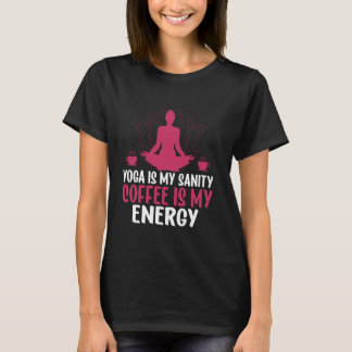 Camiseta Yoga É Minha Sanidade Café É Minha Energia Mãe de
