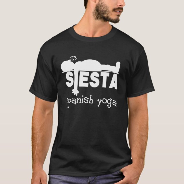 Camiseta Yoga e Sleeping Diversão Espanhola Siesta (Frente)