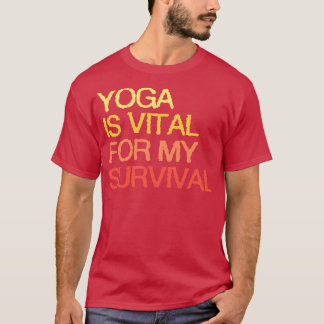 Camiseta Yoga É Vital Para A Minha Sobrevivência