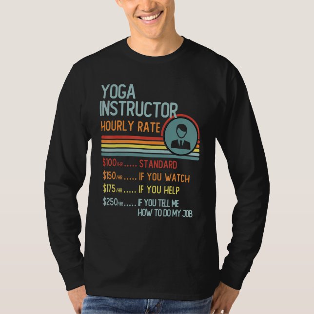 Camiseta Yoga Instructor Hourly Rate T-Shirt Retro Job Titl (Frente)