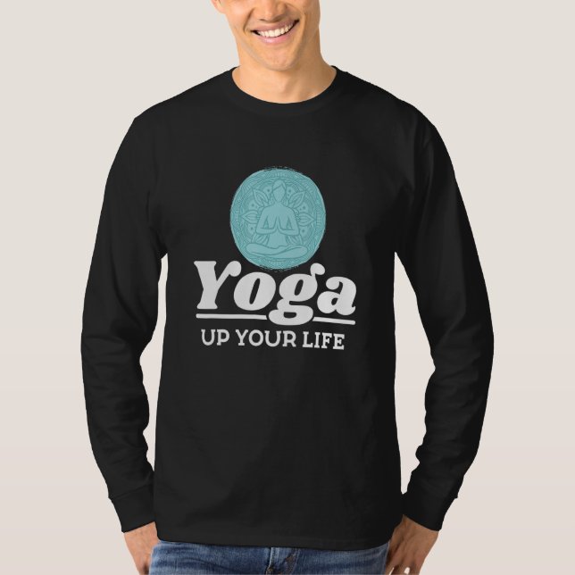 Camiseta Yoga Instructor Teacher Yoga Up Your Life (Frente)