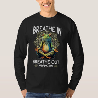 Camiseta Yoga Meditation Breathe in, breathe out, move on