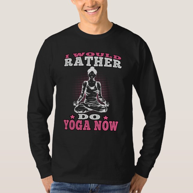 Camiseta Yoga rather do Yoga Namasté Meditation  1 (Frente)