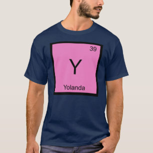 Camiseta Yolanda Nome Química Elemento Tabela Periódica
