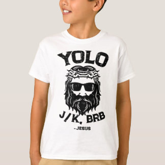 Camiseta Yolo Jk Brb Jesus Engraçado Dia de Páscoa Ressurre
