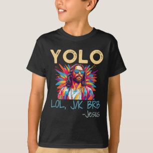 Camiseta Yolo Lol Jk Brb Jesus Páscoa Natal Funny Relig