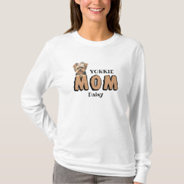 Camiseta Yorkie Mãe Yorkshire Terrier Lover Nome personaliz