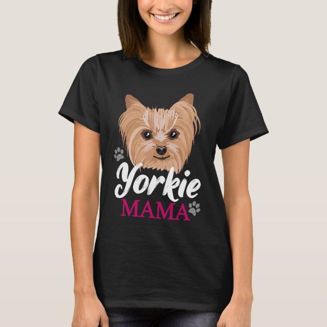 Camiseta Yorkie Mama Mãe Cute Yorkshire Terrier Dog (Frente)