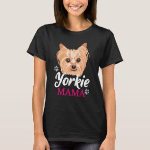 Camiseta Yorkie Mama Mãe Cute Yorkshire Terrier Dog