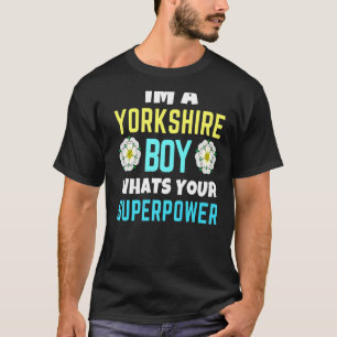 Camiseta Yorkshire Boy Qual é o seu super poder Yorkshire D