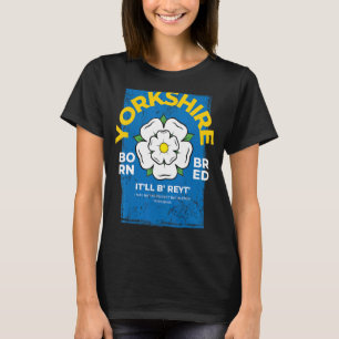 Camiseta Yorkshire England Nascer & Bred Idea & UK Norte Y