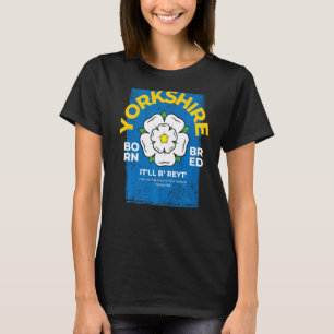 Camiseta Yorkshire England Nascer & Bred Idea & UK Norte Y