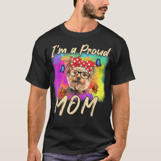 Camiseta Yorkshire Terrier Dia de as mães Eu estou orgulhos