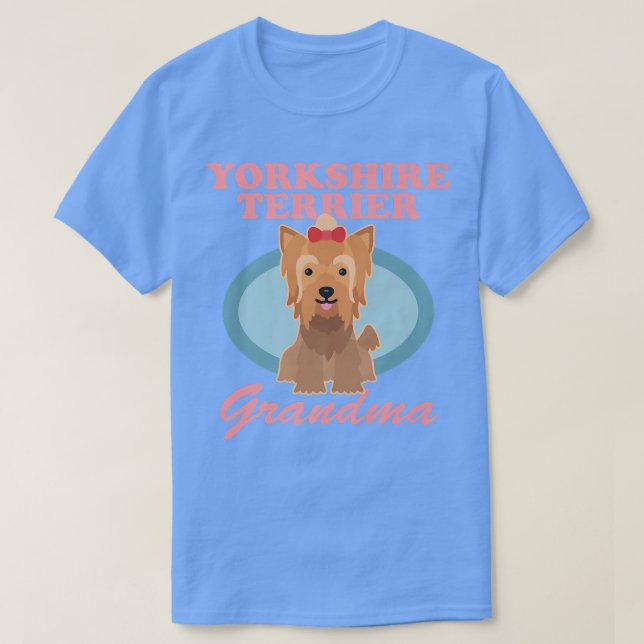 Camiseta Yorkshire Terrier Grandma Yorkie Dog Owner Yorkshi (Frente do Design)