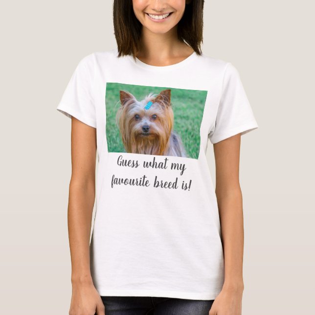 Camiseta Yorkshire Terrier Yorkie adivinha raça favorita (Frente)