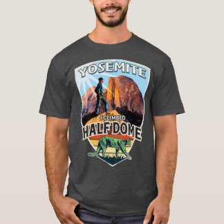 Camiseta Yosemite I Escalou Metade De Cúpula Com