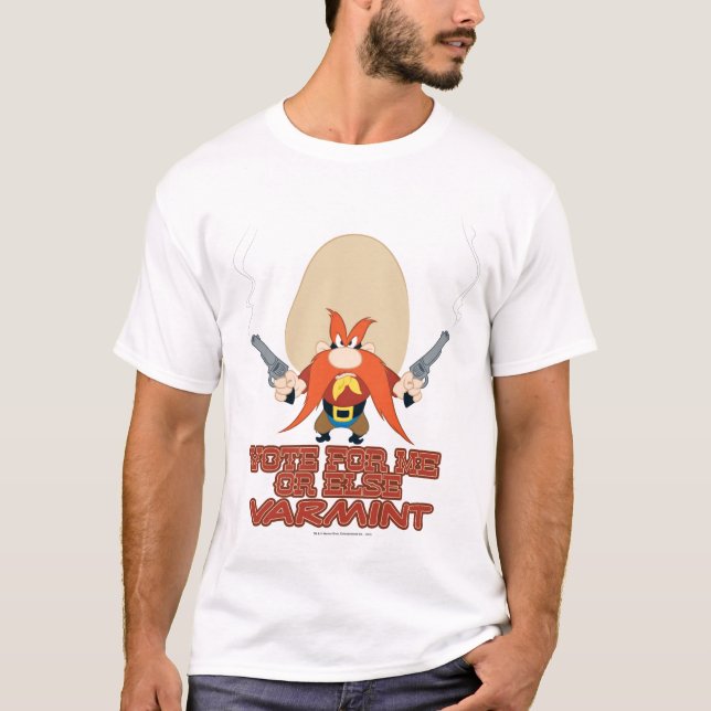 Camiseta Yosemite Sam - Vote em mim ou em outro Varmint (Frente)