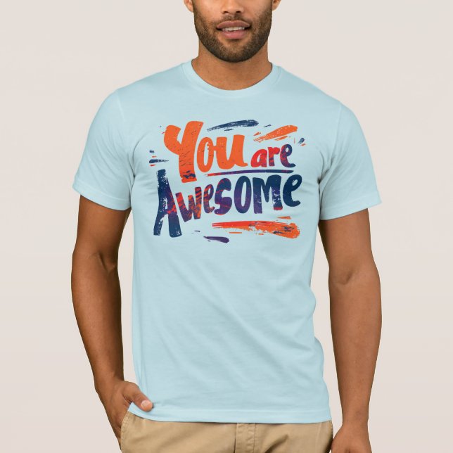 Camiseta you are awesome (Frente)