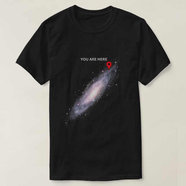 Camiseta You Are Here Galaxy Map Funny Space Shirt (Frente do Design)