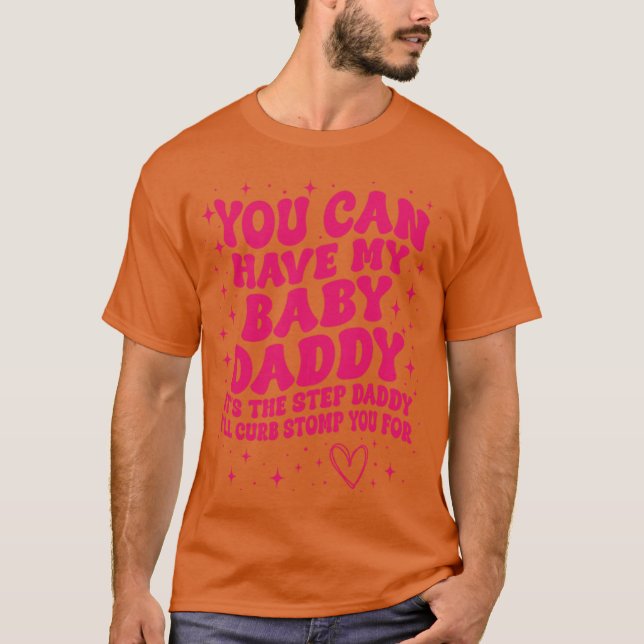 Camiseta You Can Have My Ba (Frente)