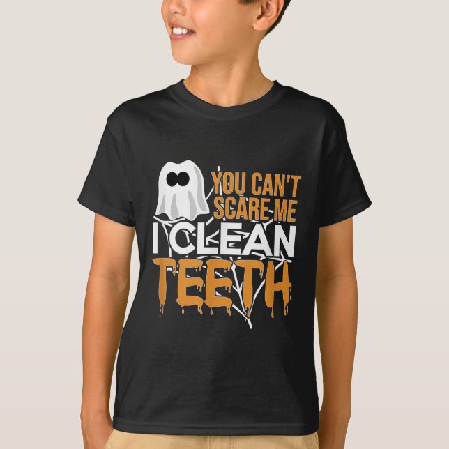 Camiseta You Can't E Me I Clean Teeth Dental Hygienist Hall (Frente)