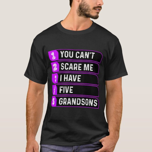 Camiseta You Can't E Me I Have Five Grandsons Funny Grandma (Frente)