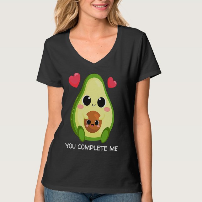 Camiseta You Complete Me  Avocado Couples Valentines (Frente)