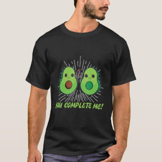 Camiseta You Complete Me For Women Girls Guacamole Avocado