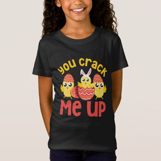 Camiseta You Crack Me Up Easter Chicks (Frente)
