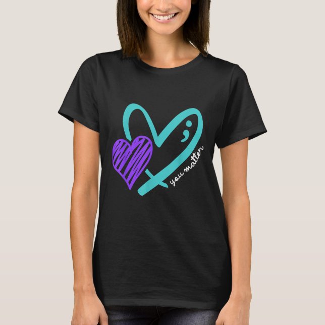 Camiseta You Don't Let Your Story End Suicide Awareness  (Frente)