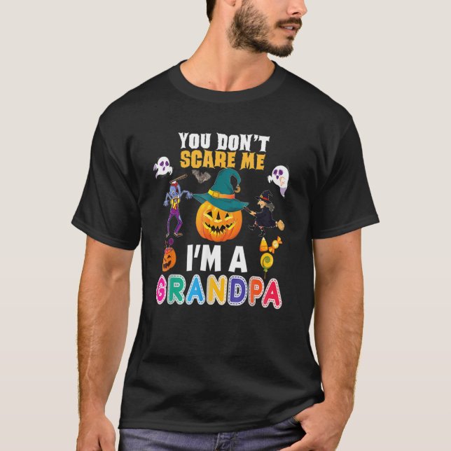 Camiseta You Don't Scare Me I'm A Grandpa  Halloween Pumpki (Frente)