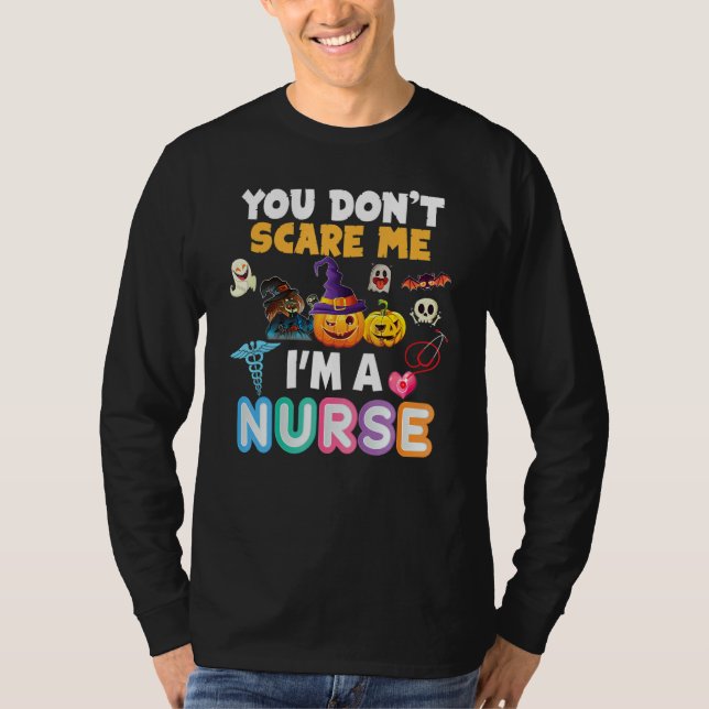 Camiseta You Don't Scare Me I'm A Nurse Halloween Can't Tea (Frente)