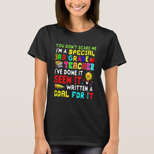 Camiseta You Don't Scare Me I'm Proud A Special 3rd Grade T (Frente)