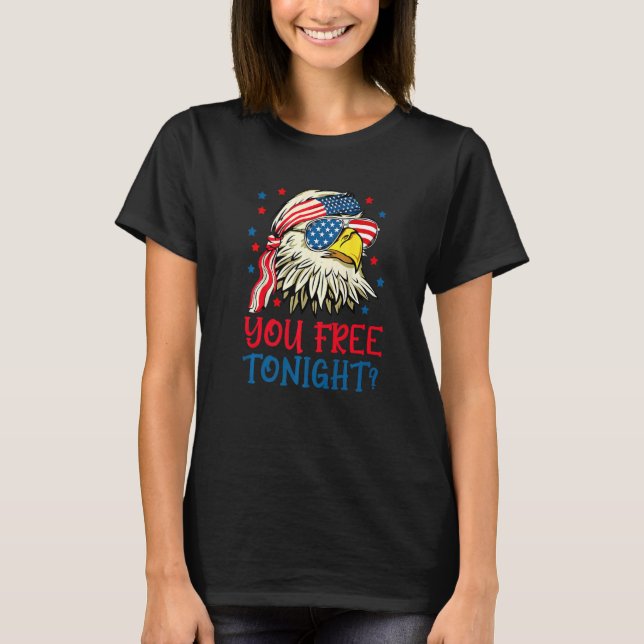 Camiseta You Free Tonight Bald Eagle Mullet American Flag 4 (Frente)