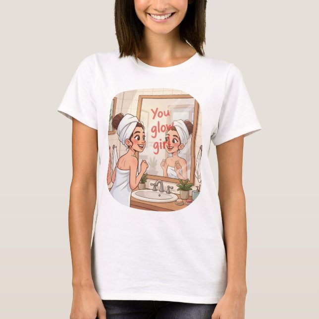 Camiseta You Glow Girl – Self-Love Morning Ritual  (Frente)