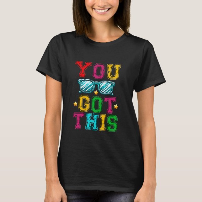 Camiseta You Got This Encouragement Typography (Frente)