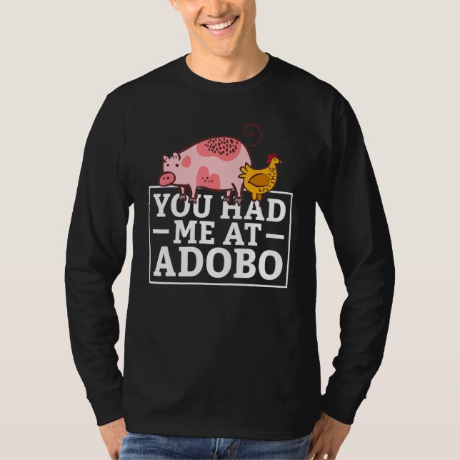 Camiseta You Had Me At Adobo (Frente)