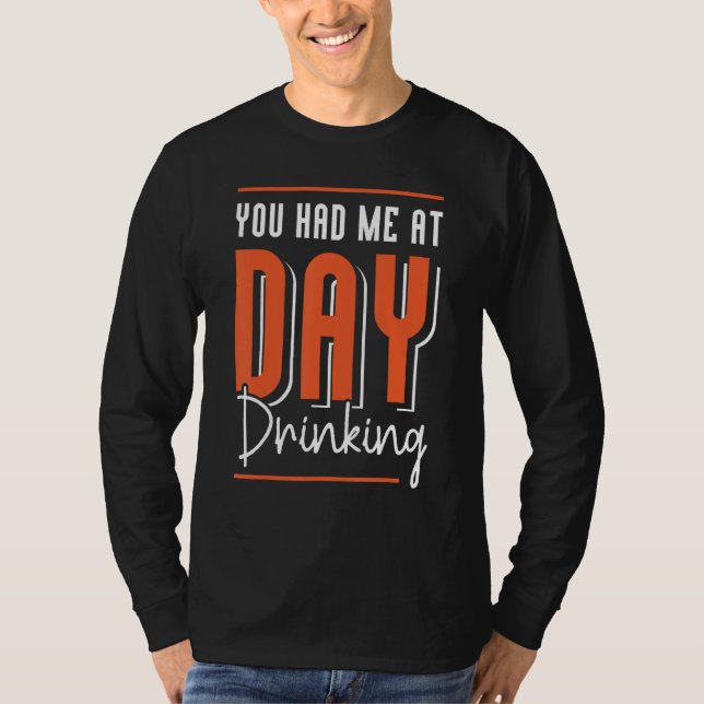 Camiseta You Had Me At Day Drinking Retro Beach Cruise 12 (Frente)