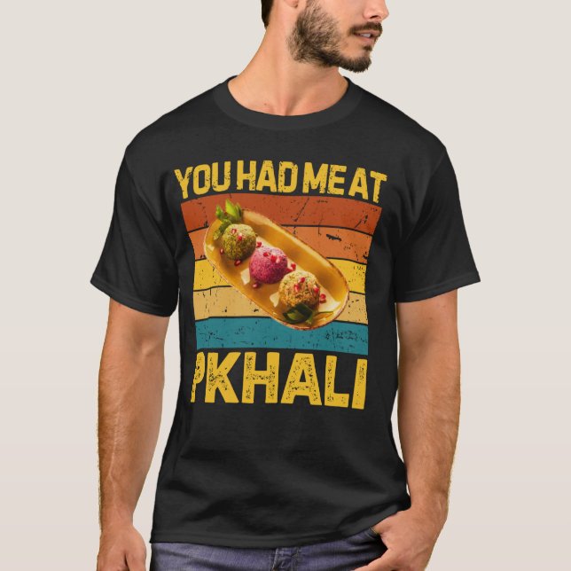 Camiseta You Had Me At Pkhali Funny Retro Georgian Food Lov (Frente)