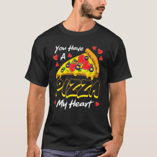 Camiseta You Have A Pizza Of My Heart Valentines Day Cute H